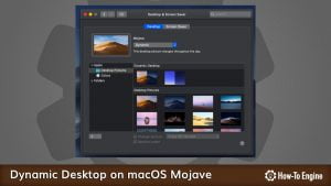 Enabling Dynamic Desktop on macOS Mojave